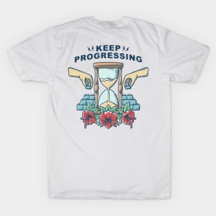 Keep Progressing design in color T-Shirt